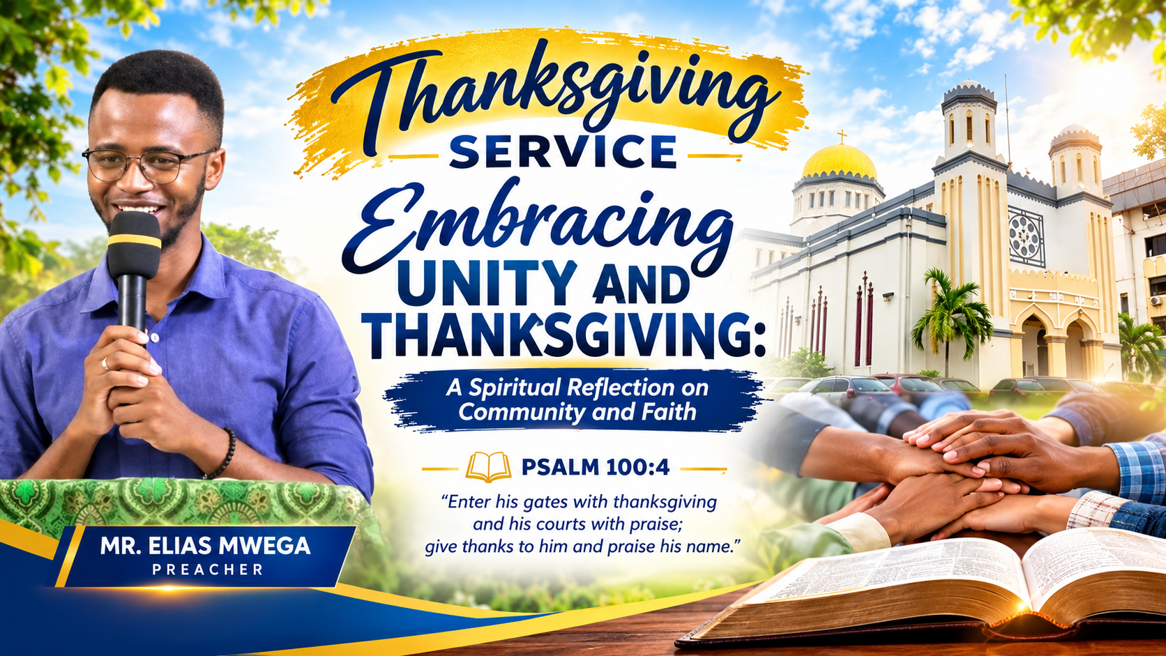 EMBRACING UNITY AND THANKSGIVING